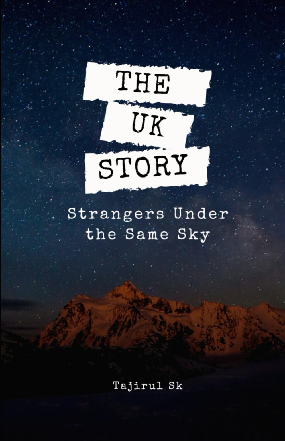 The UK Story: Strangers Under the Same Sky: 2 (The Story of the UK, books)