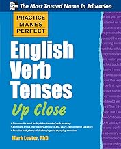 Practice Makes Perfect English Verb Tenses Up Close (Practice Makes Perfect Series)