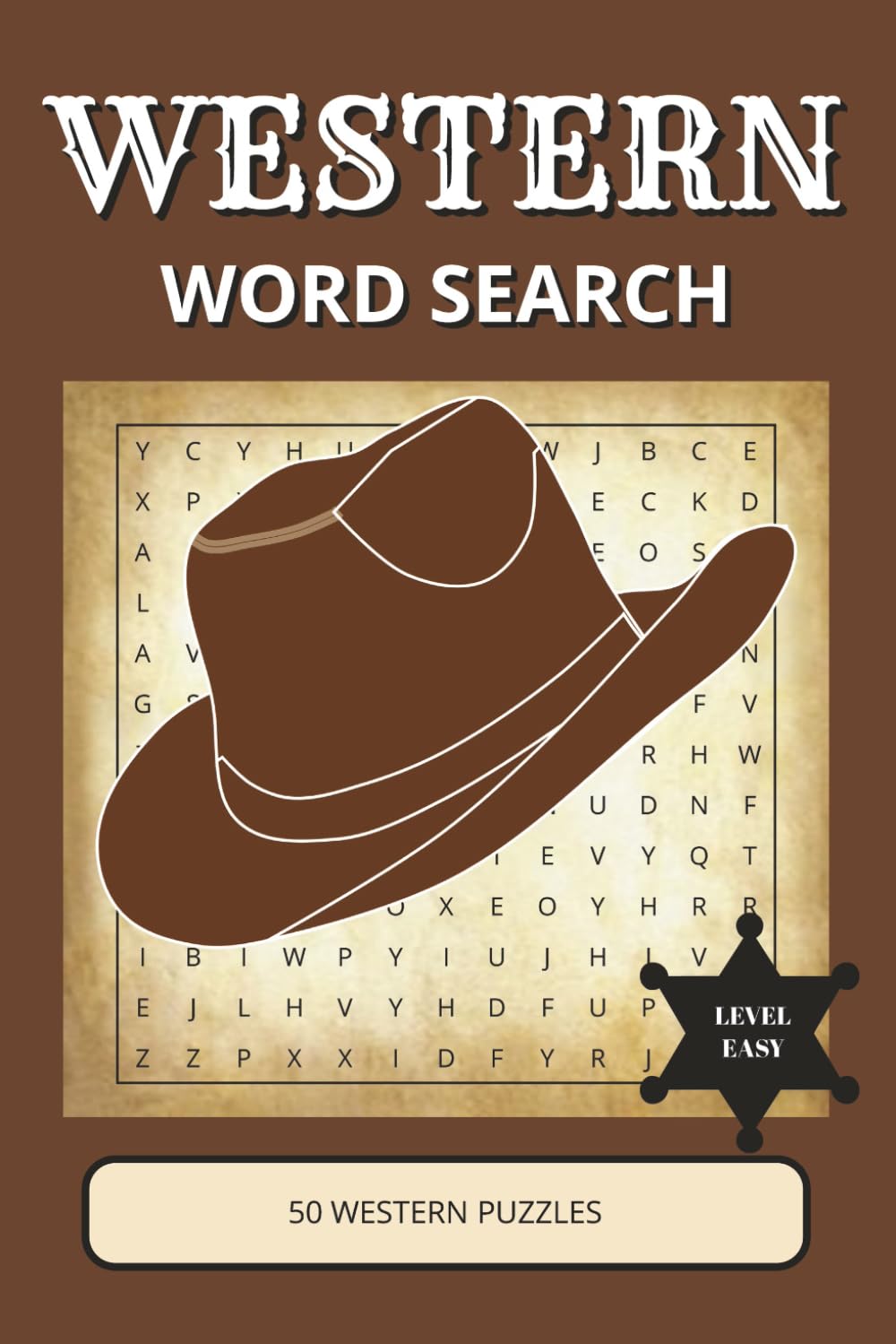 Western Word Search Book: 50 Relaxing Puzzles Inspired by Cowboys, Ranch Life and Wild West Landscapes | Easy Large Print | Gift for Kids, Adults & Seniors (Western Puzzle Collection)