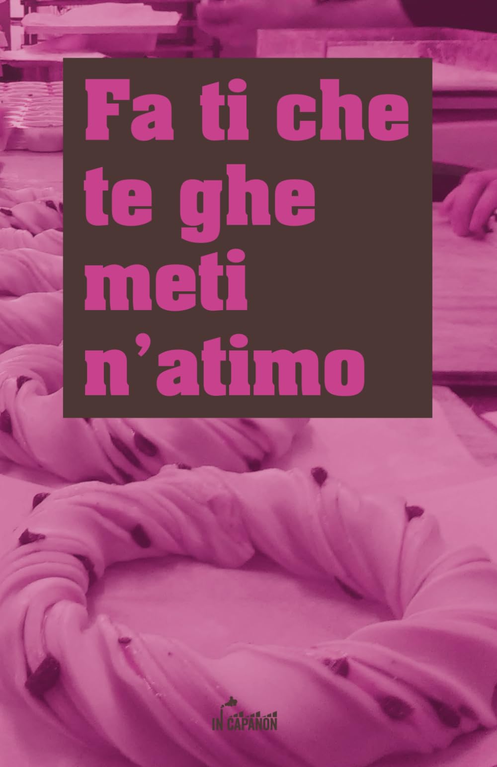 fa ti che te ghe meti n’atimo: Taccuino rilegato - 70 pagine (35 fogli) - con reticolo da 5mm (in capanòn)