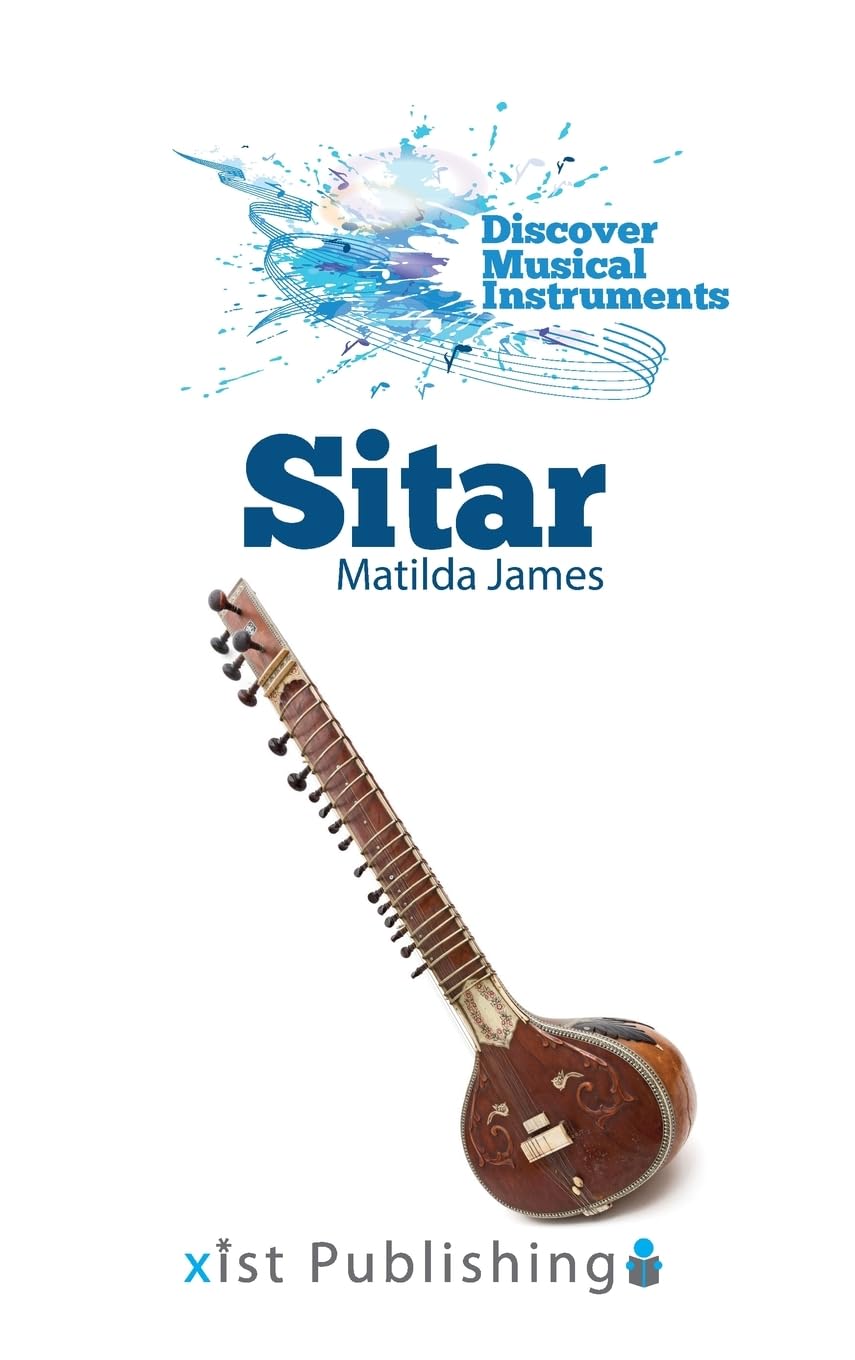 Sitar (Discover Musical Instruments)