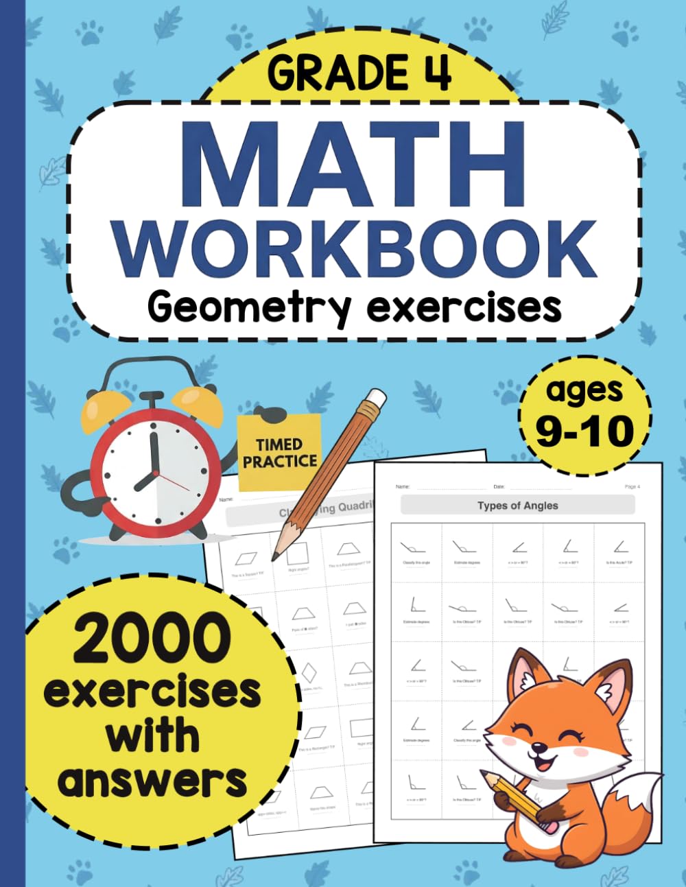 Math Workbook for Grade 4 – Geometry Exercises: 2000 Exercises with Answers Covering Angles, Triangles, Quadrilaterals, Perimeter, Area, and Symmetry | Math Practice Workbook for Kids Ages 9–10