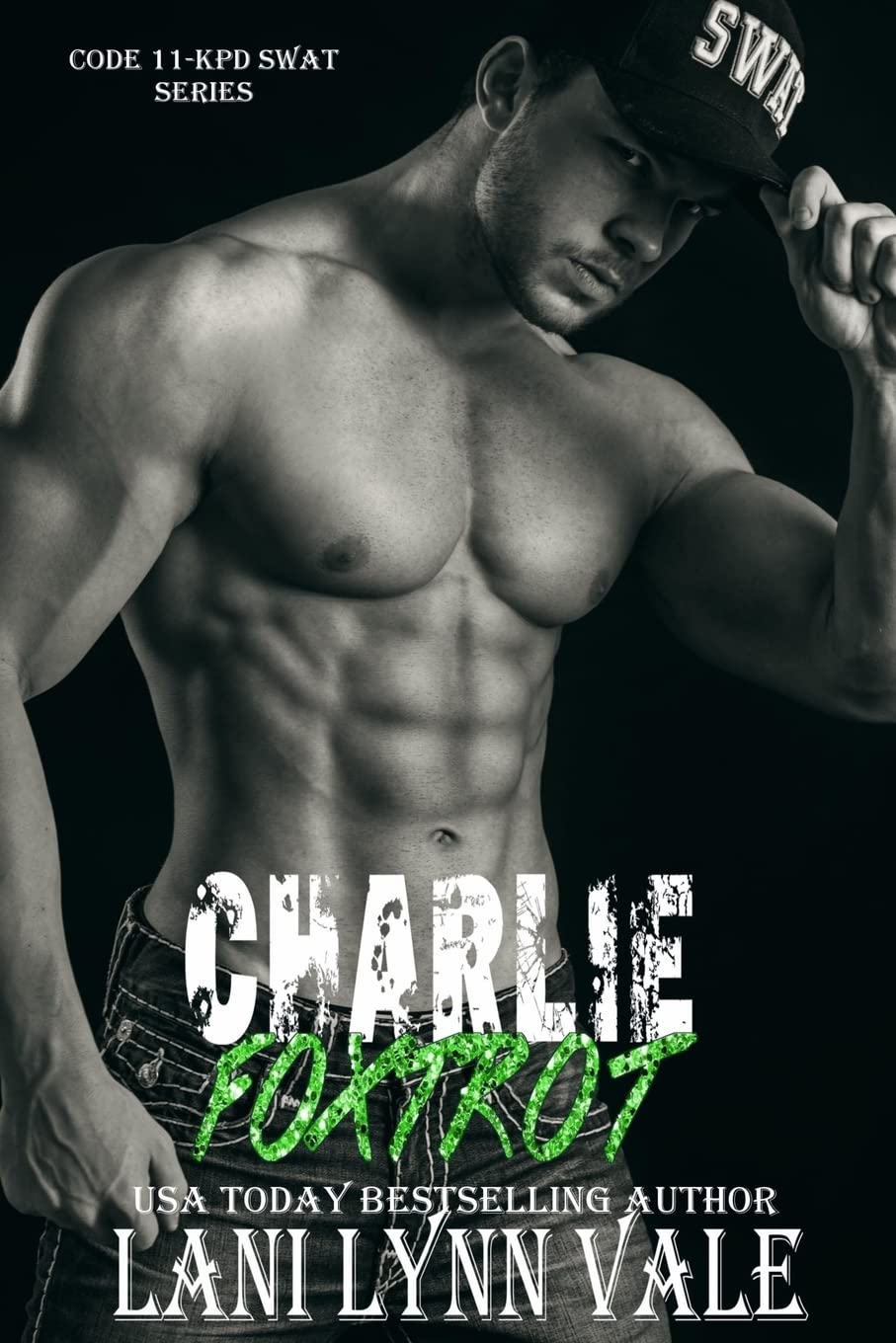 Charlie Foxtrot: Volume 5 (Code 11- KPD SWAT)