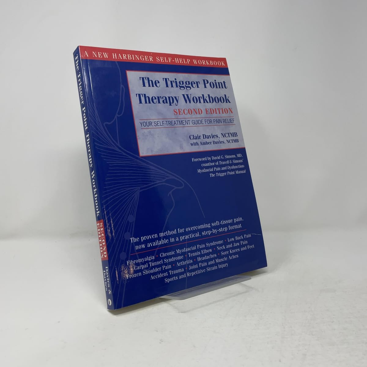 The Trigger Point Therapy Workbook: Your Self-Treatment Guide for Pain Relief, 2nd Edition