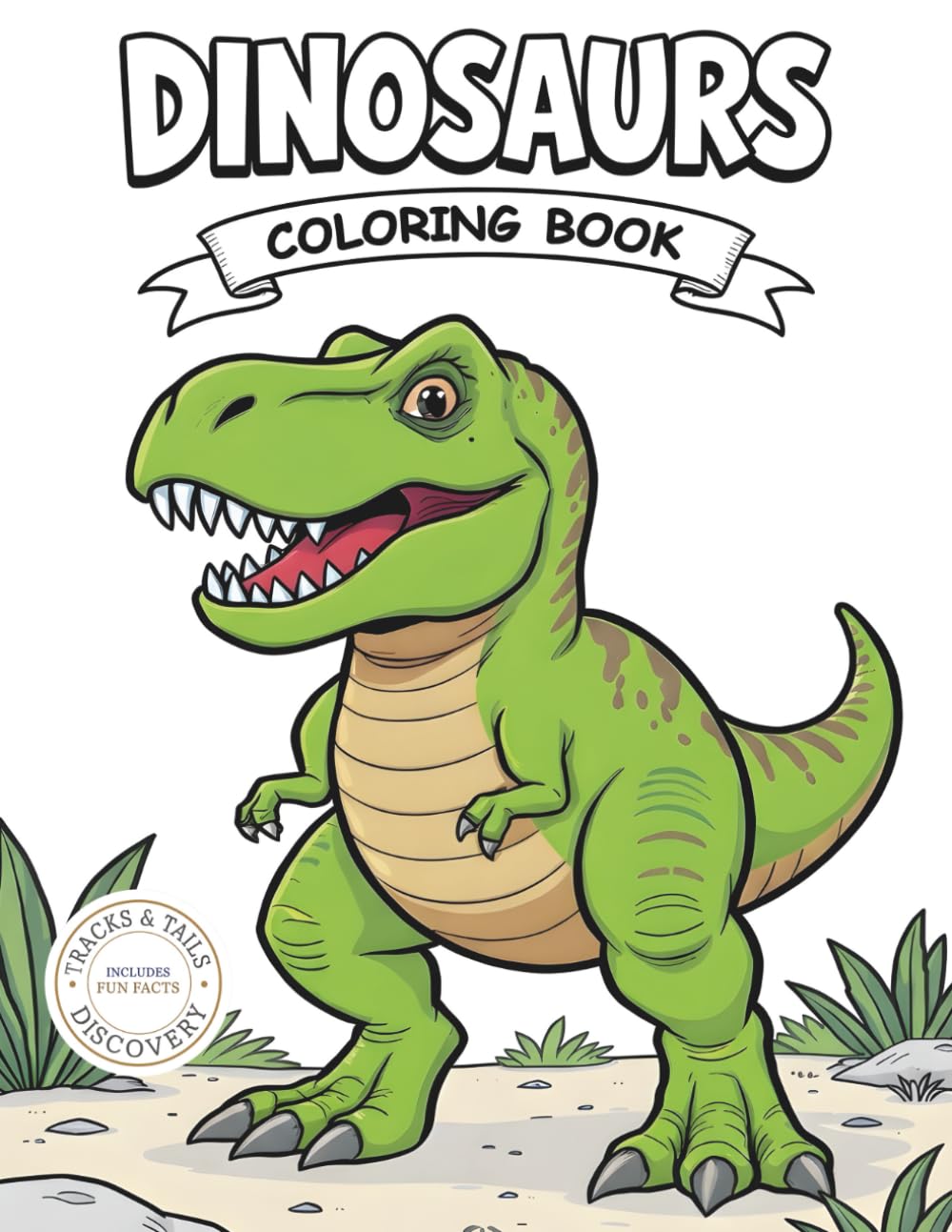 Dinosaurs Coloring Book: 40 Realistic Dinosaurs with Fun Facts and Prehistoric Habitats (Tracks & Tails Discovery)