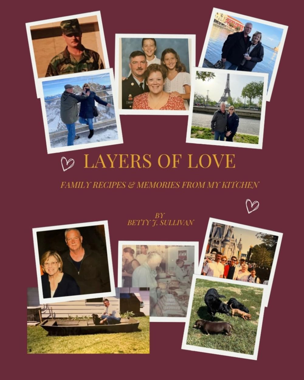 Layers of Love: Family Recipes & Memories from My Kitchen