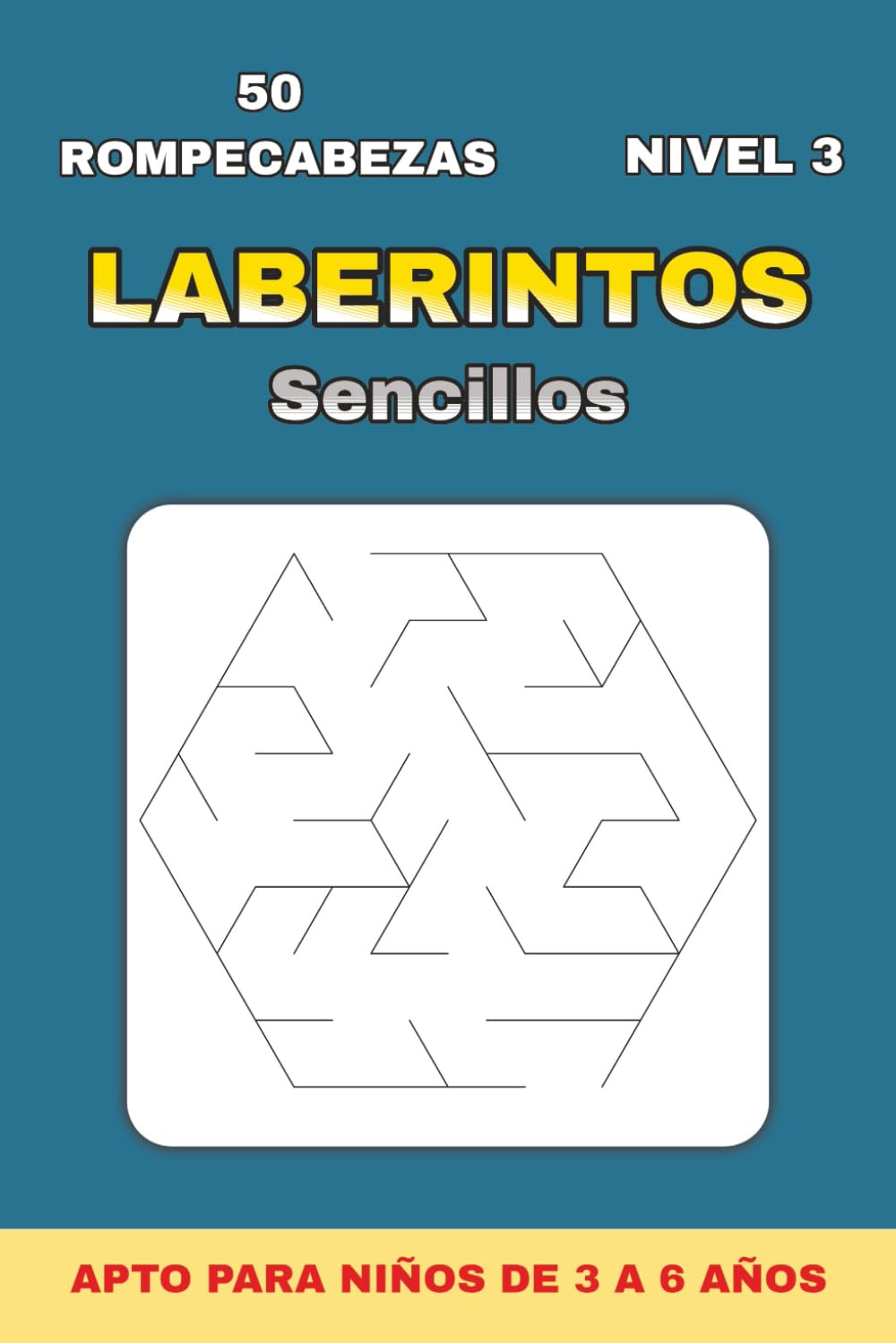Laberintos Simples Nivel 3 para Niños 3-6 Años: 50 Laberintos Hexagonales + 50 Soluciones | Libro 6×9 Pulgadas | Perfecto para Regalo en Vacaciones, ... Laberintos Simples para niños de 3 a 6 años)