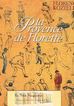 Paperback La Provence de Florette [French] Book