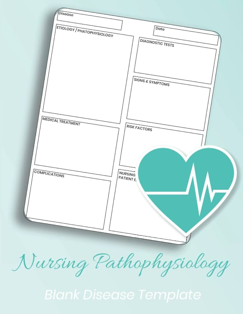 Nursing Pathophysiology Blank Disease Template notebook: Patho Nursing Notes Template Perfect for Nurses and Nursing Students . (8.5' x 11' ): Publishing, Nur.Hikk: Amazon.com: Books nursing-pathophysiology-blank-disease-template-notebook-patho-nursing-notes-template-perfect-for-nurses-and-nursing-students-8-5-x-11-publishing-nur-hikk-amazon-com-books