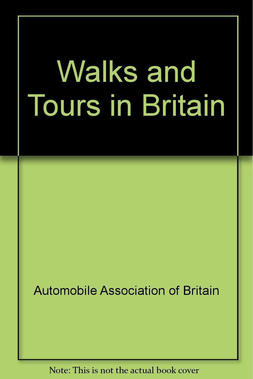 Walks and Tours in Britain