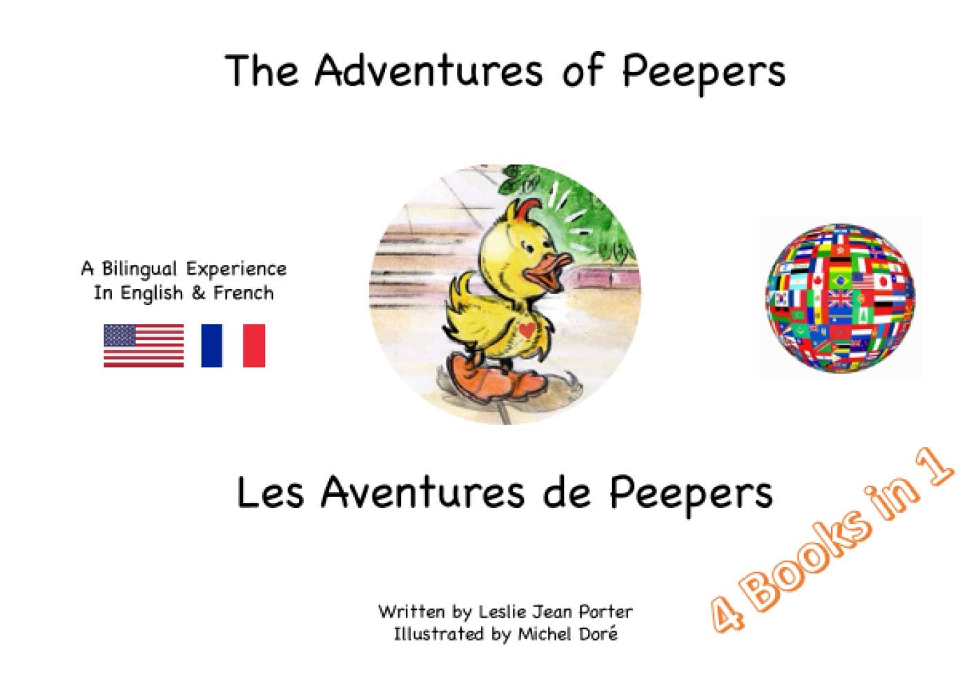 The Adventures of Peepers in English and French (The Adventures of Peepers | Bilingual Children's Books With Illustrations | English/Spanish/French/Italian/German) (French Edition)
