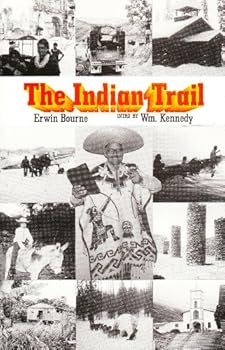 Unknown Binding The Indian Trail Book