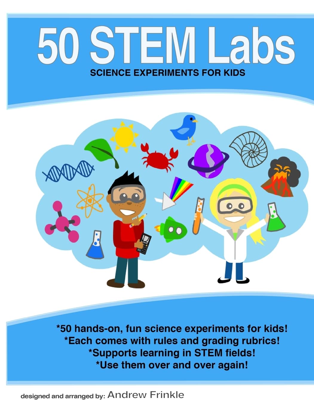 50 Stem Labs - Science Experiments for Kids