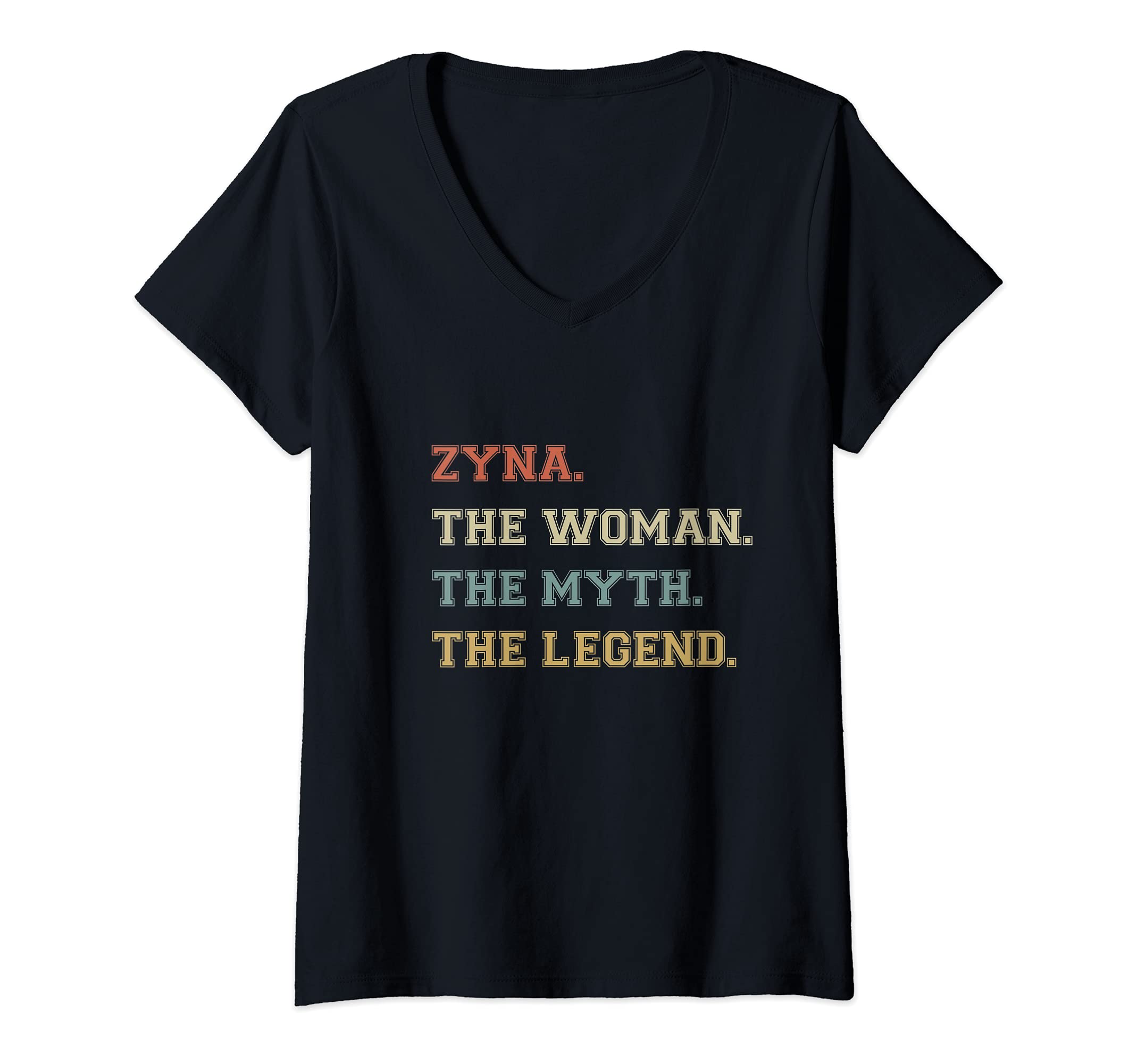 Say My Name XOWomens Zyna Woman Myth Legend Varsity Funny Name Personalized V-Neck T-Shirt