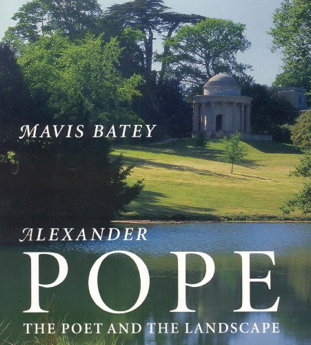 Alexander Pope: The Poet and the Landscape