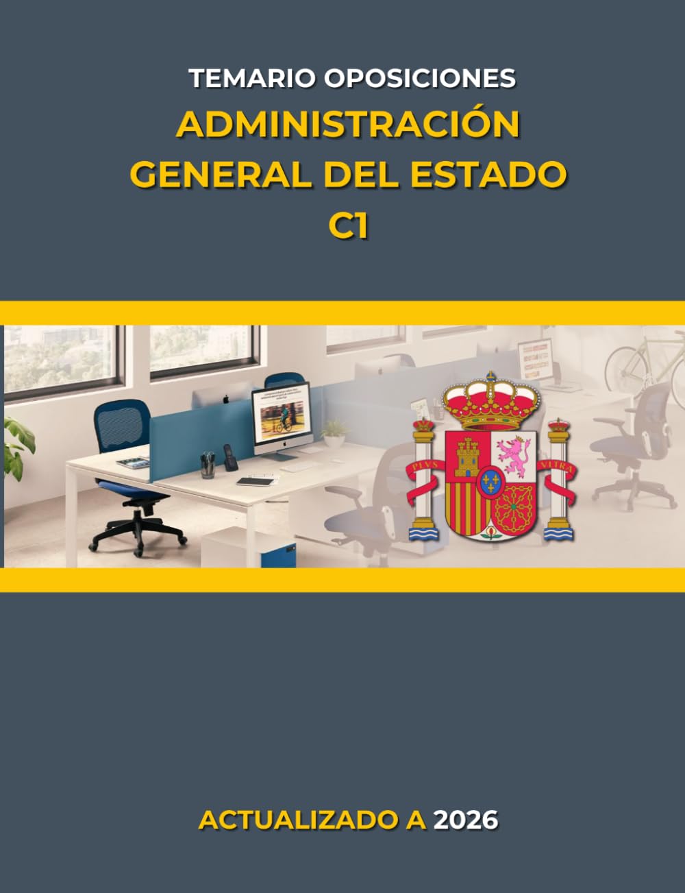 Temario Administración General del Estado: C1 - OEP 2026