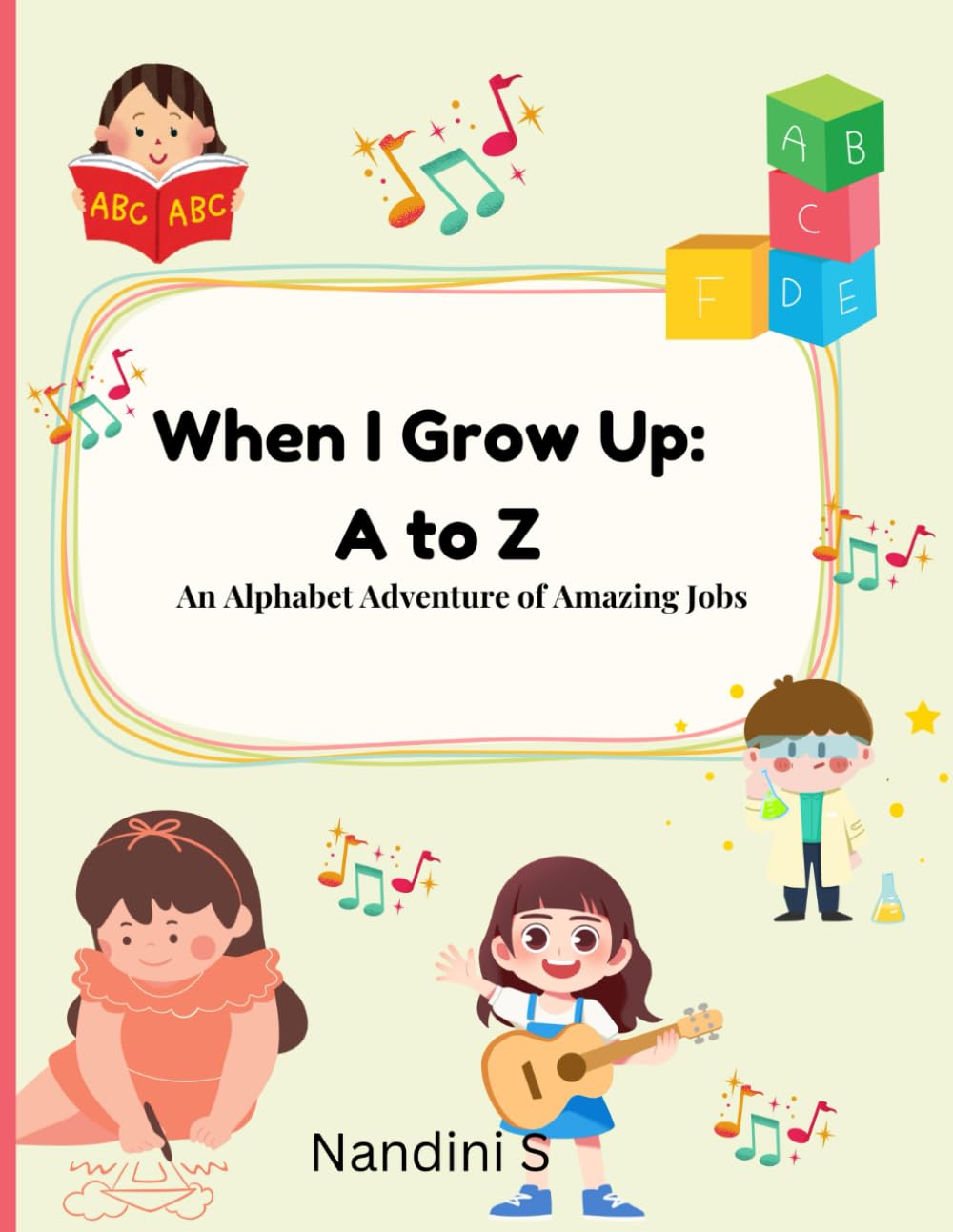 Bright Beginnings A–Z: Early Learning Through Letters and Discovery