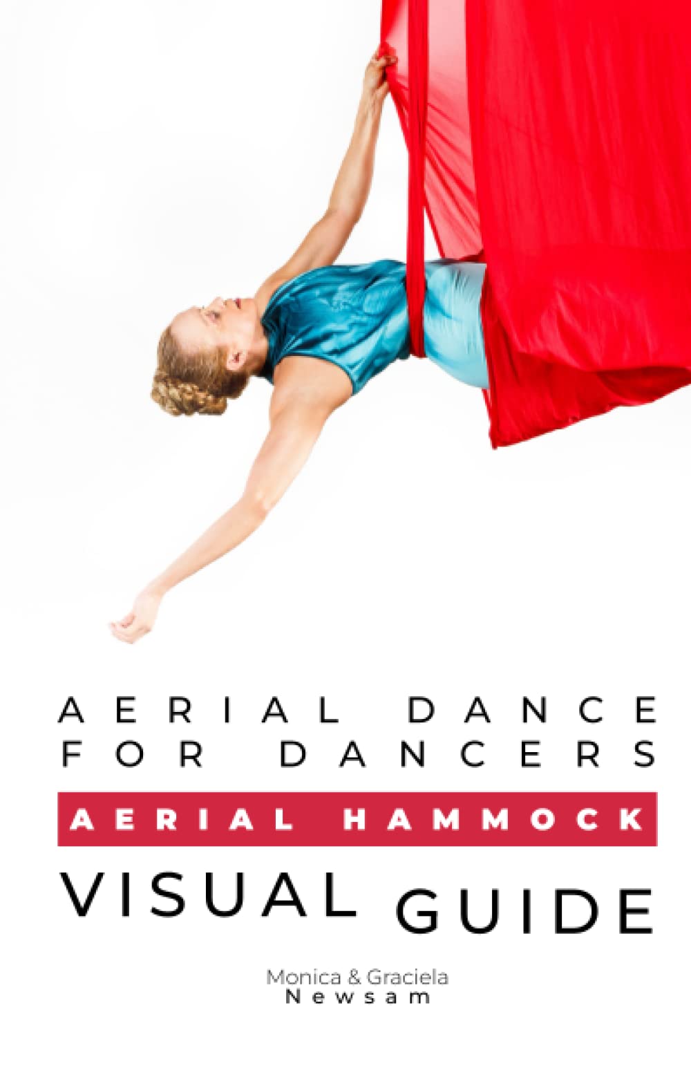 Aerial Dance for Dancers: Aerial Hammock - Visual Guide
