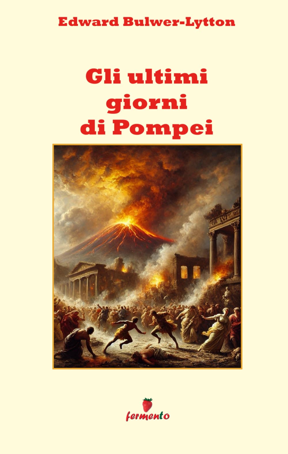 Gli ultimi giorni di Pompei