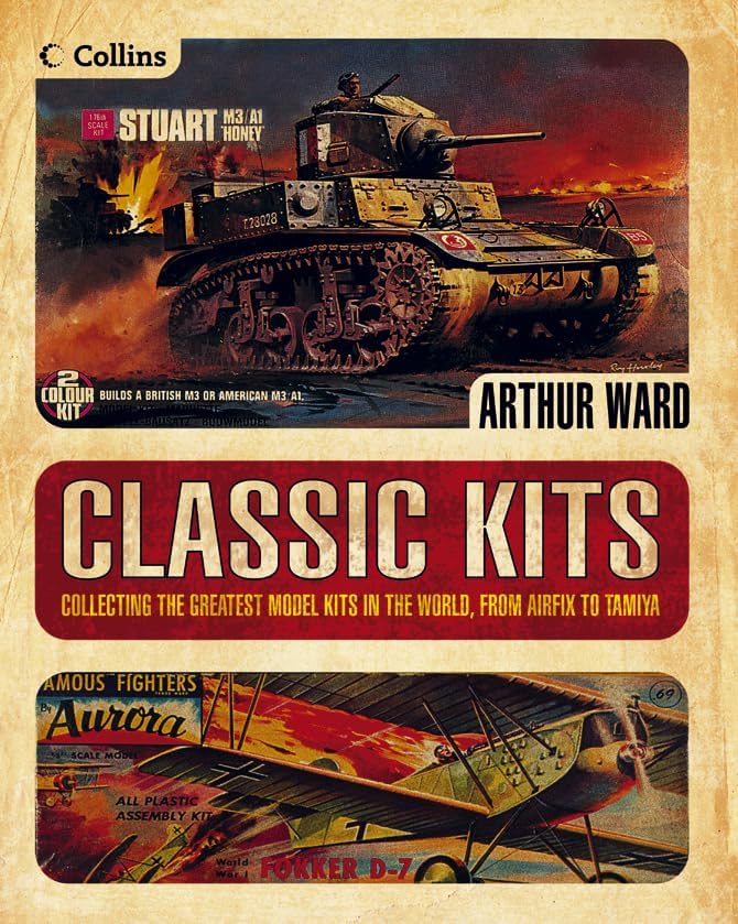 Classic Kits: Collecting the Greatest Model Kits in the World, from Airfix to Tamiya Hardcover – October 1, 2004