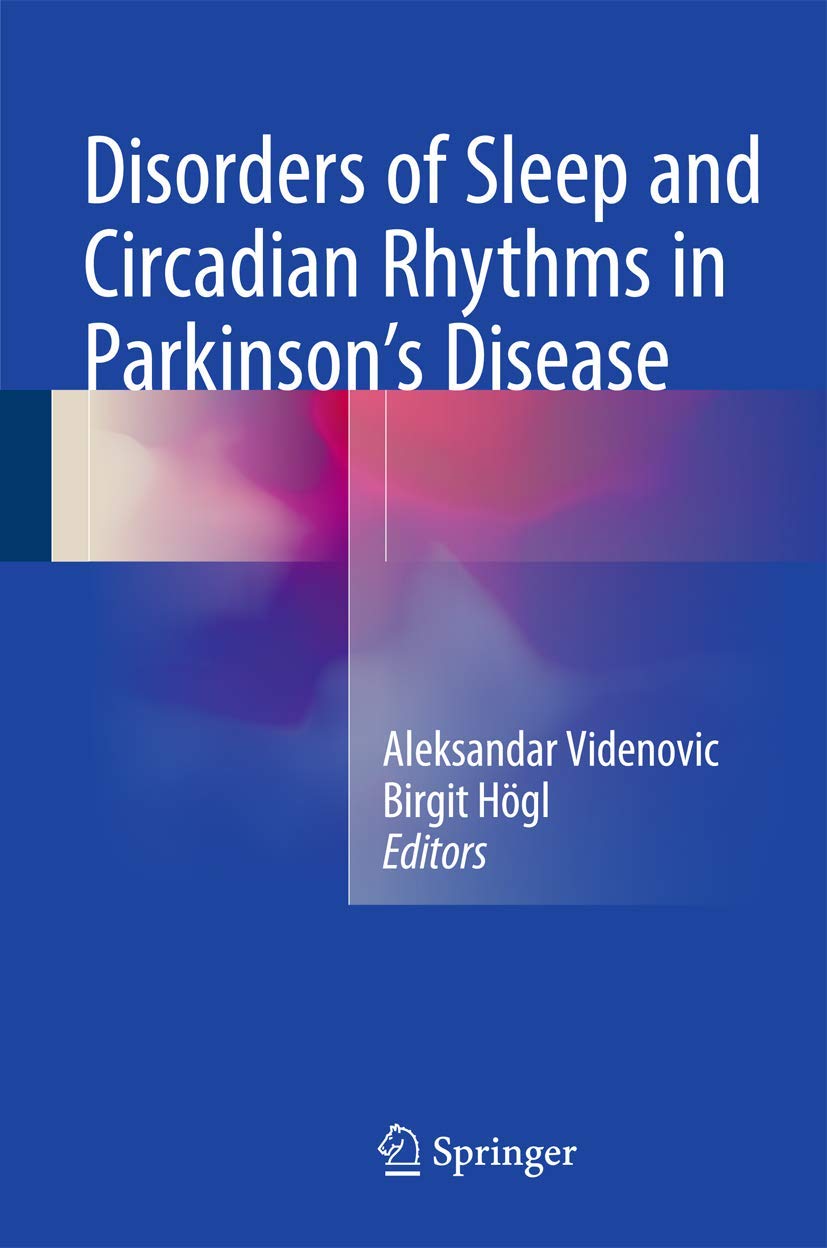 Buy Disorders of Sleep and Circadian Rhythms in Parkinson's Disease — BookShops.in