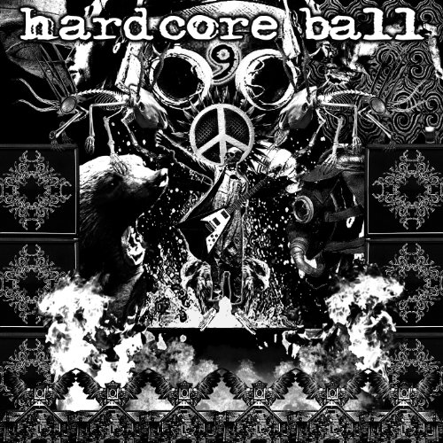 HARDCORE BALL9