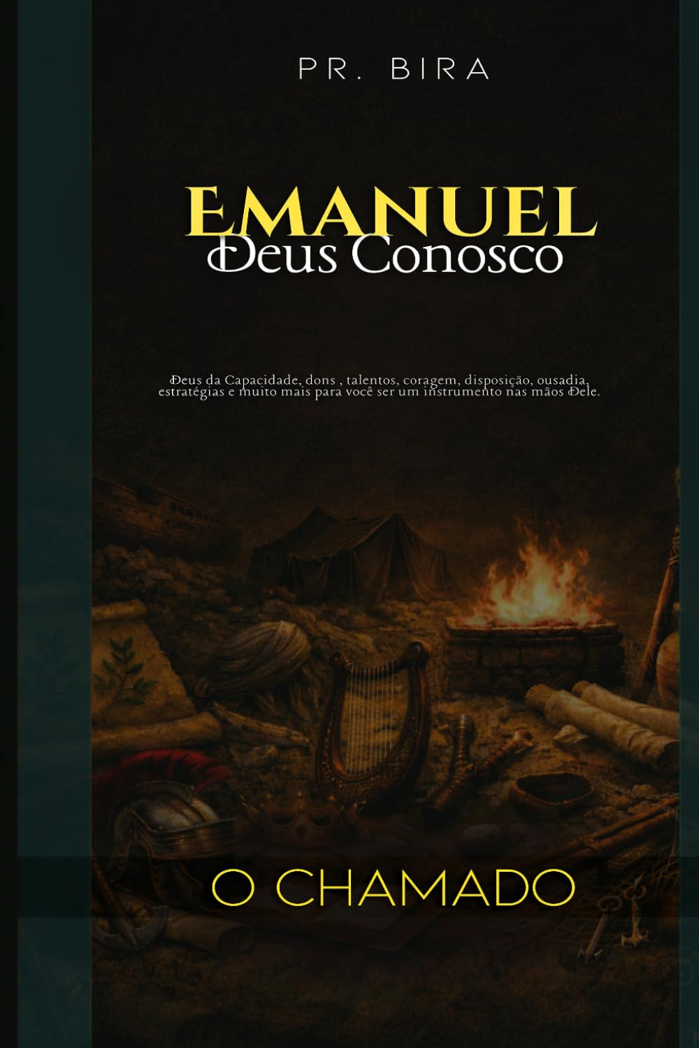Emanuel Deus conosco: O Chamado