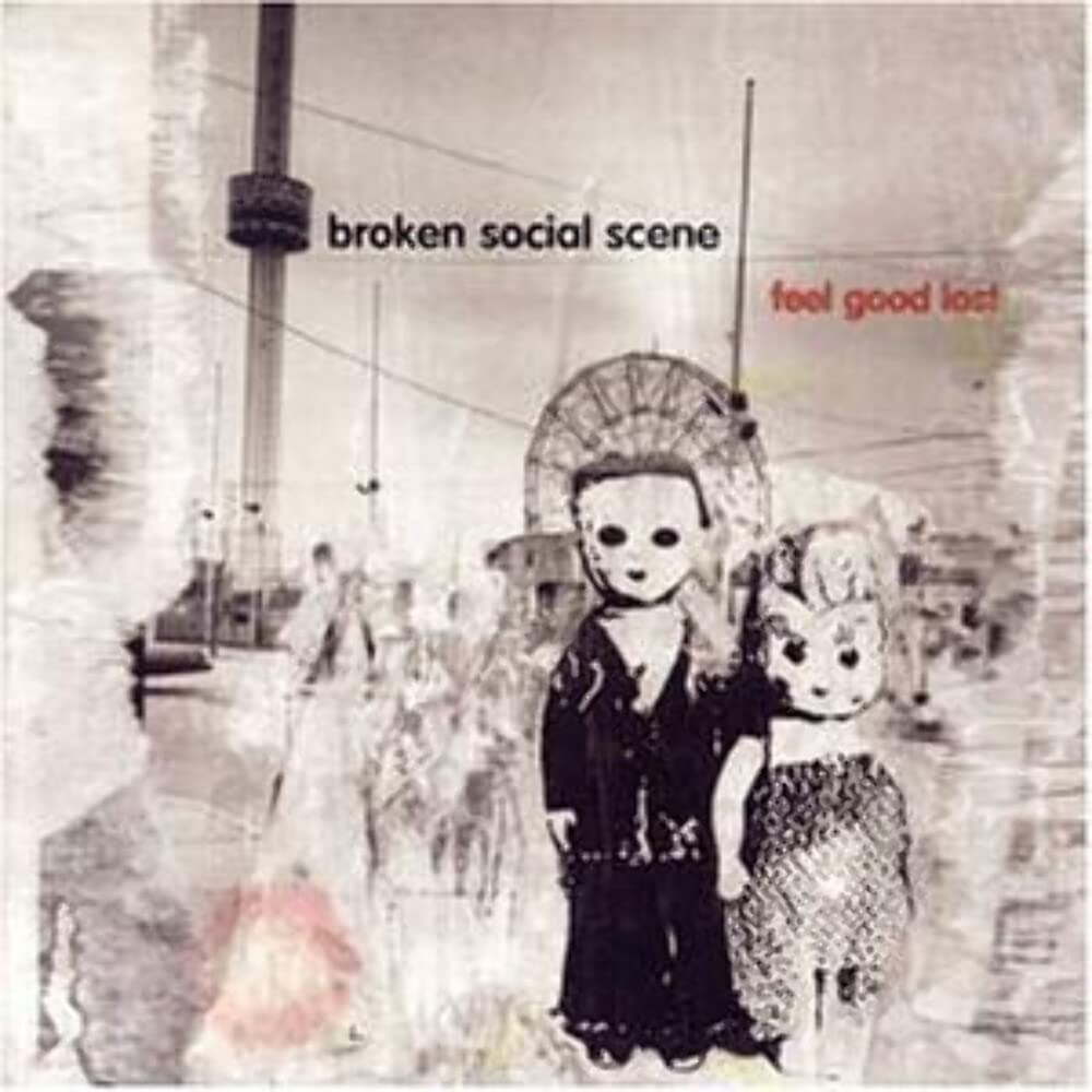 Feel Good Lost [Audio CD] Broken Social Scene; Kevin Drew; Evan Cranley; Anthony Seck; Bill Priddle; Brendan Canning; Leslie Feist; Michael "Mike Dee" Johnson; Justin Peroff and Jessica Moss