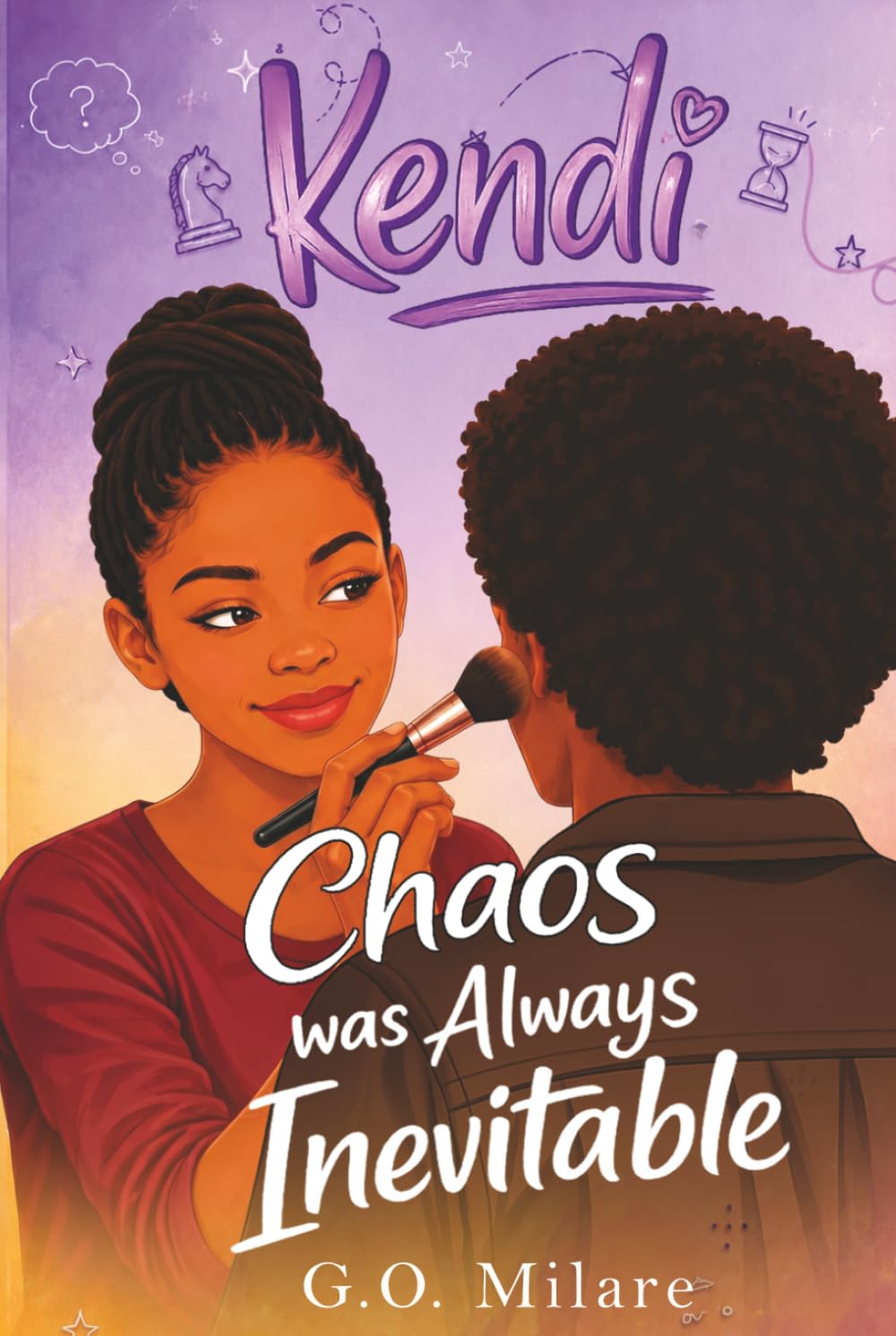 Kendi: Kendi: Chaos Was Always Inevitable — A funny and emotional YA story about drama, family pressure, and one bad decision at a time. (Kendi Unfiltered)