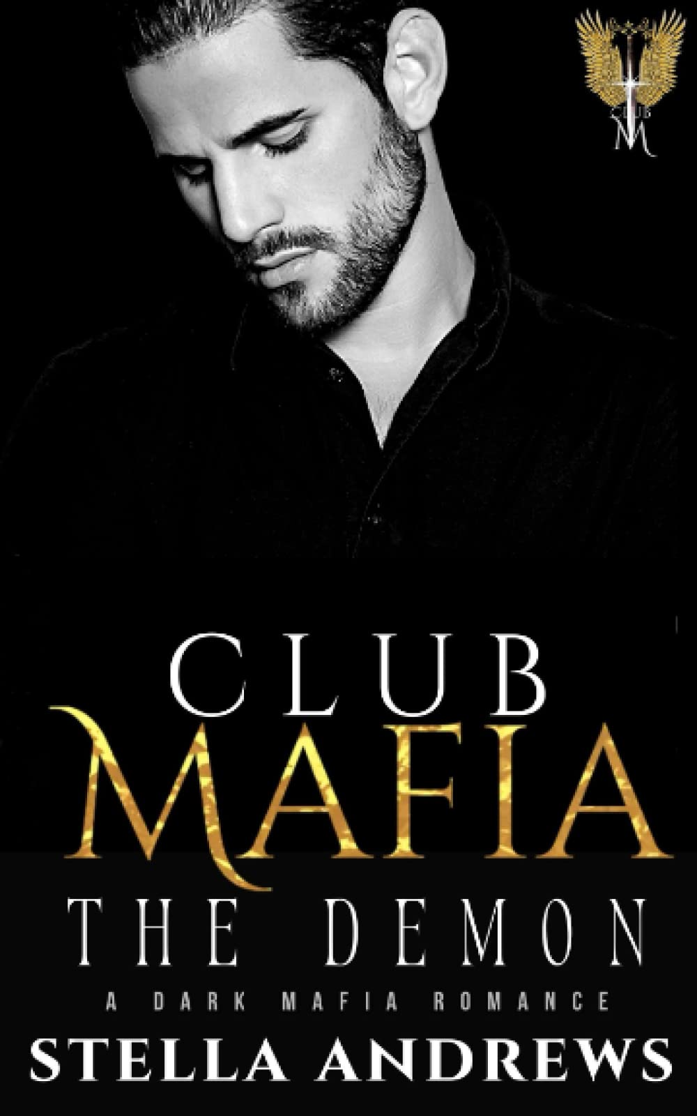 Club Mafia – The Demon: A Dark Mafia Romance
