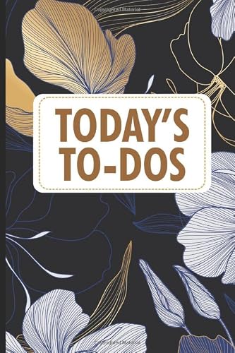Today's To-Dos: Priorities List To Get Things Done and Improve Your Productivity, To-Do List Journal
