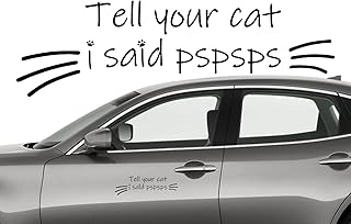 Diga ao seu gato que eu disse Pspsps decalque para carro - Diga ao seu gato que eu disse adesivos Pspsps para o espelho retrovisor da janela do carro - carro à prova d'água, Weeyutix