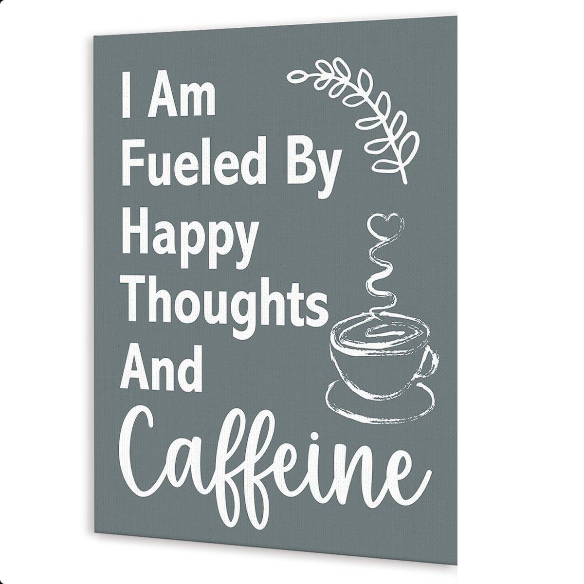 TAMDDBPJD Humorous Office Decor with Caffeine Quote - I Am Fueled by Happy Thoughts Canvas Print, Fun Gift for Colleagues, Boss, Coffee Addicts and Work Friends(Framed,16x24inch(40x60cm))