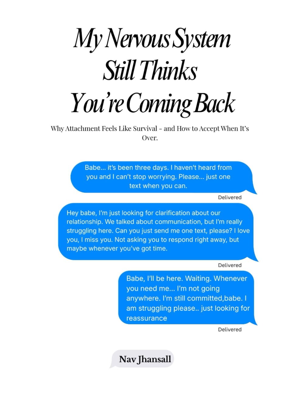 My Nervous System Still Thinks You're Coming Back: Why Attachment Feels Like Survival - and How to Accept When It's Over