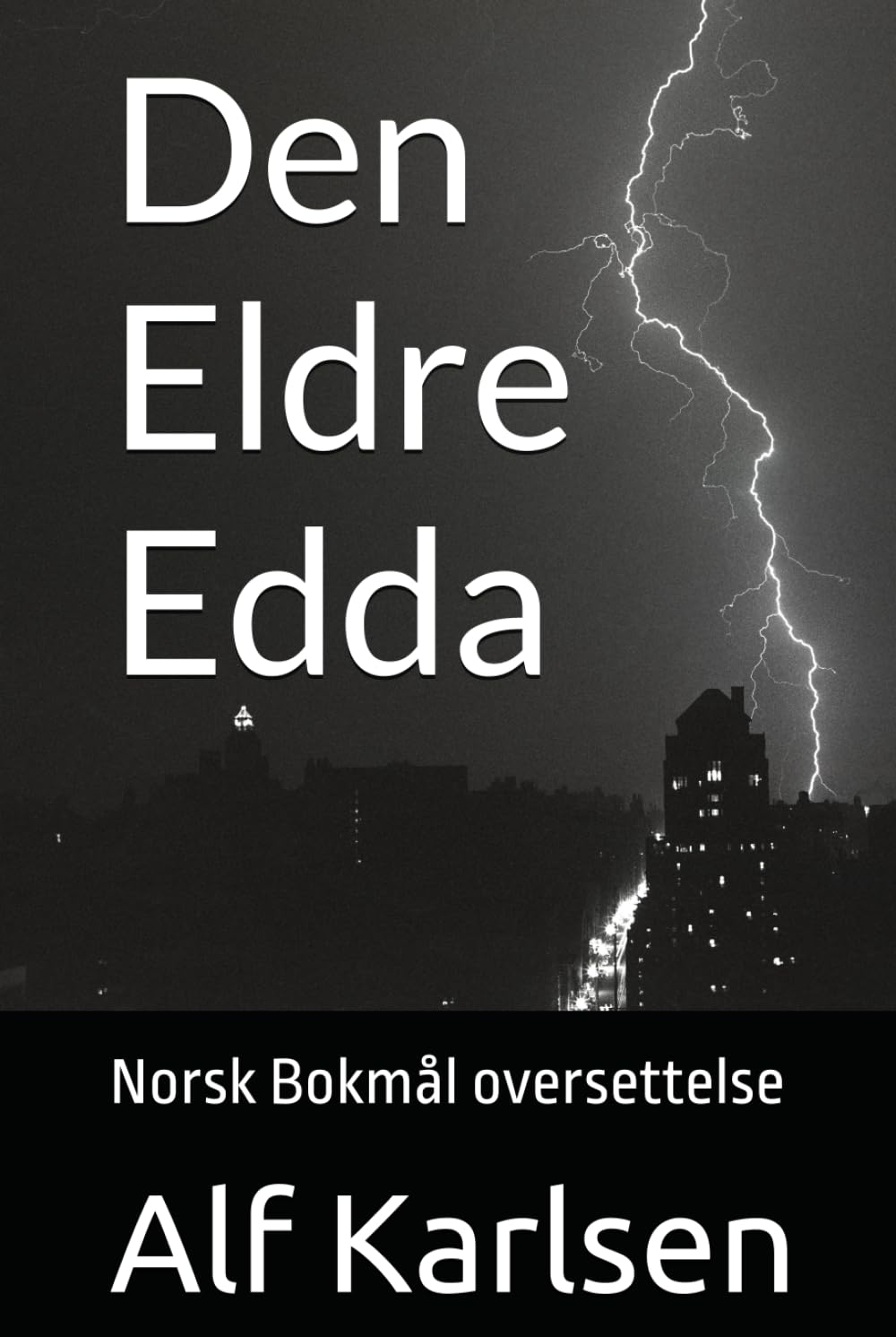Den Eldre Edda: Norsk Bokmål oversettelse