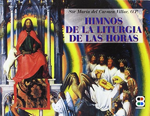 Himnos de la liturgia de las horas pour votre prière quotidienne à la maison