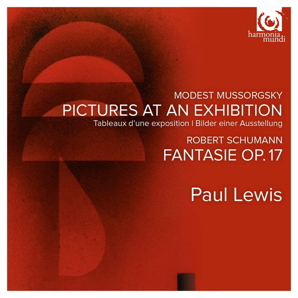 Paul Lewis: Modest Mussorgsky - Pictures At An Exhibition/...
