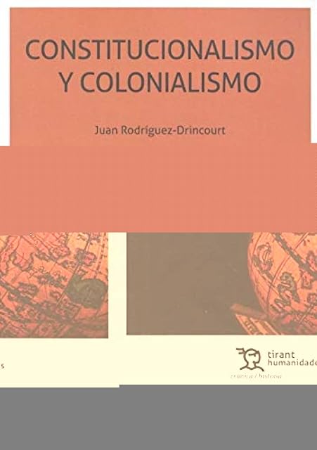 Portada de Constitucionalismo y colonialismo
