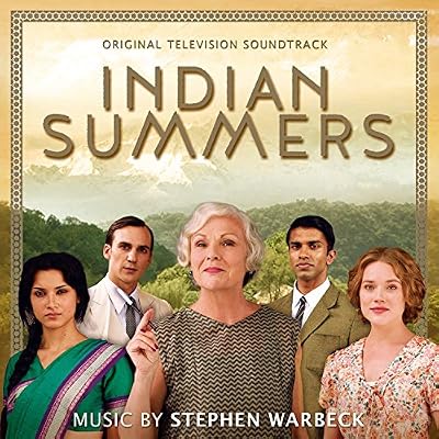 Indian Summers Original TV Soundtrack