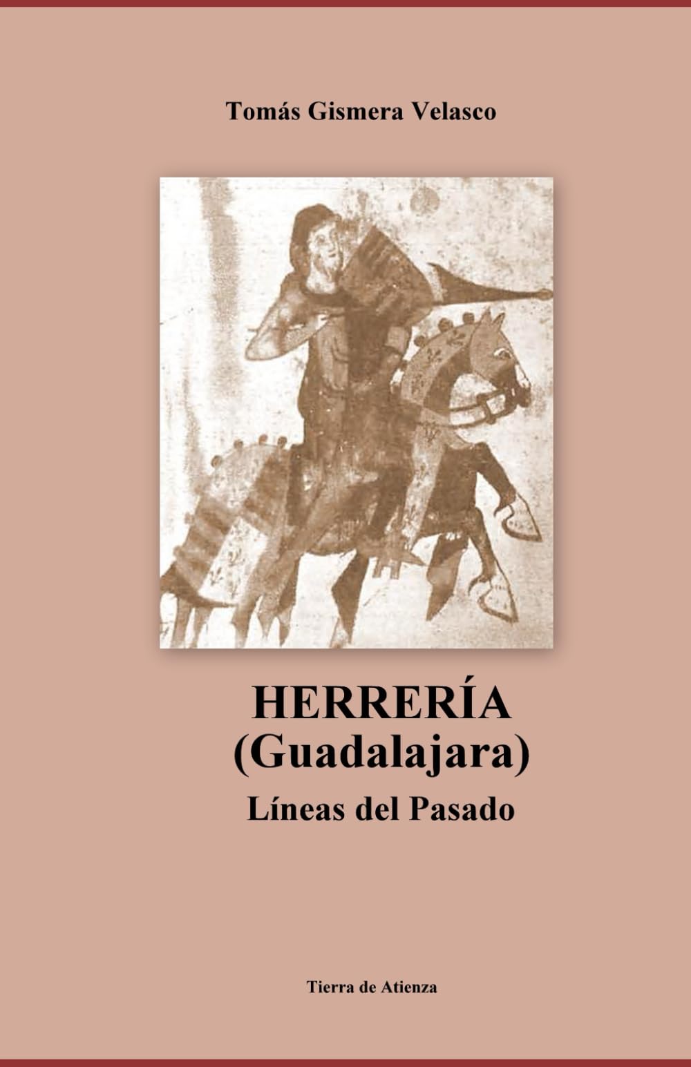 HERRERÍA (Guadalajara) Líneas del pasado