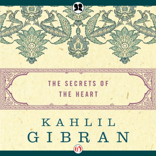 Secrets of the Heart - Kahlil Gibran episode artwork