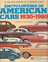 Encyclopedia of Americans Cars, 1930-1980 0517664771 Book Cover