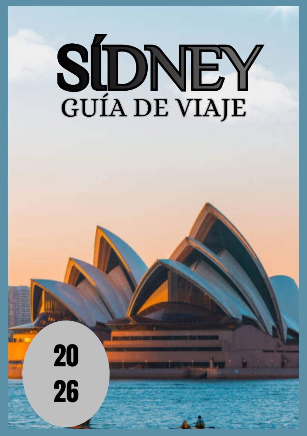 Sídney Guía de viaje 2026