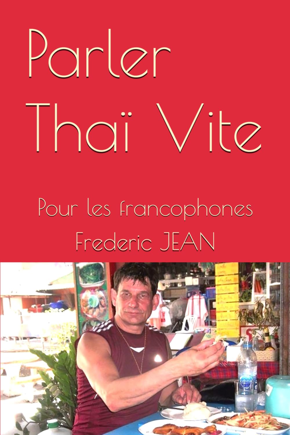 Parler Thaï Vite