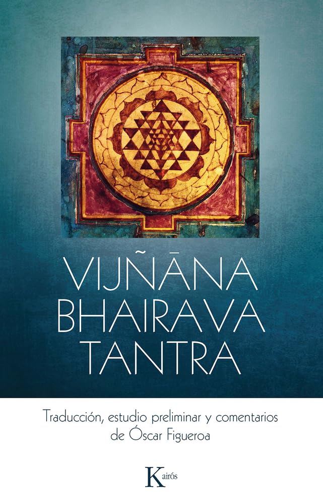 Vijñana Bhairava Tantra / Vijnana Bhairava Tantra (Clásicos)
