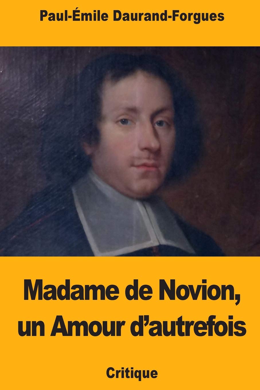 Madame De Novion, Un Amour D autrefois