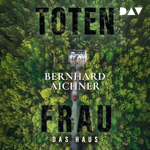 Page de couverture de Totenfrau. Das Haus