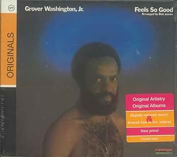 洋楽 GROVER WASHINGTON,JR. / Feels So Good It Feels So Good - song and lyrics by Grover Washington, Jr
