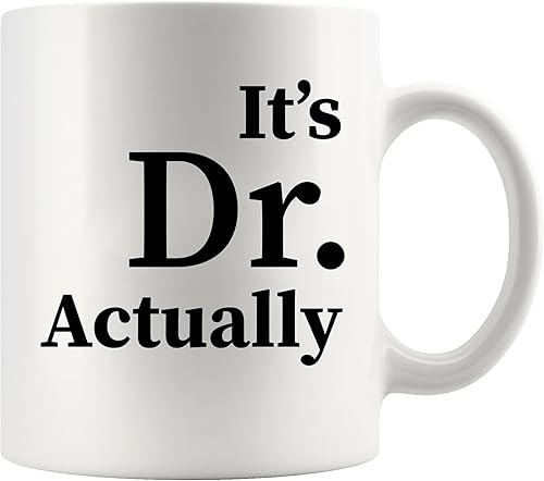 Panvola Taza de café personalizada de cerámica con texto en inglés "It's Dr Really - Taza de café personalizada para doctorado, graduación,