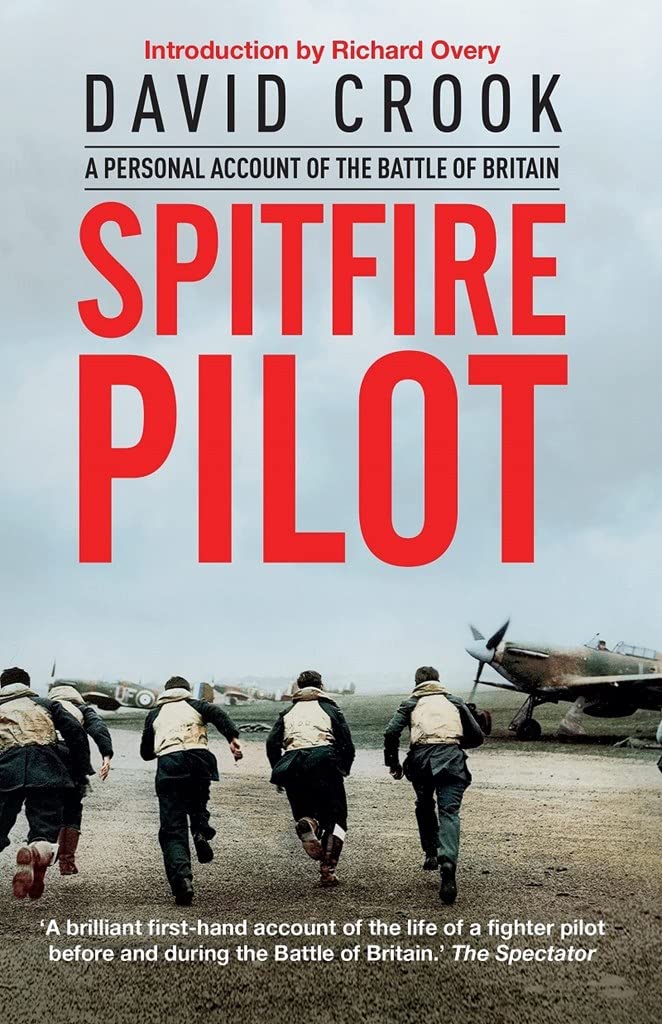 Spitfire Pilot by Crook, David, Richard Overy - 9781784387488